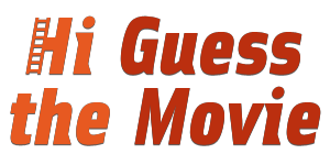 Hi Guess The Movie Answers | Hi Guess The Movies Cheats
